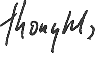 thoughts and aphorisms